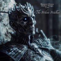 The White Walker - Single - Darker Design, Cion & Binaural Dream
