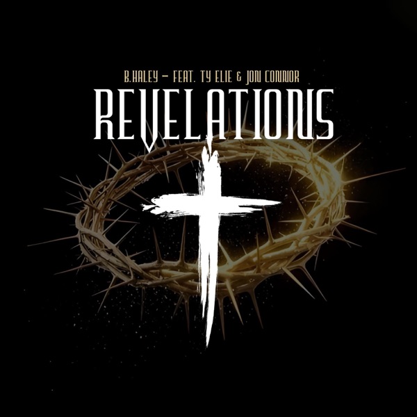 REVELATIONS 3:22 (feat. TY Elie & Jon Connor)