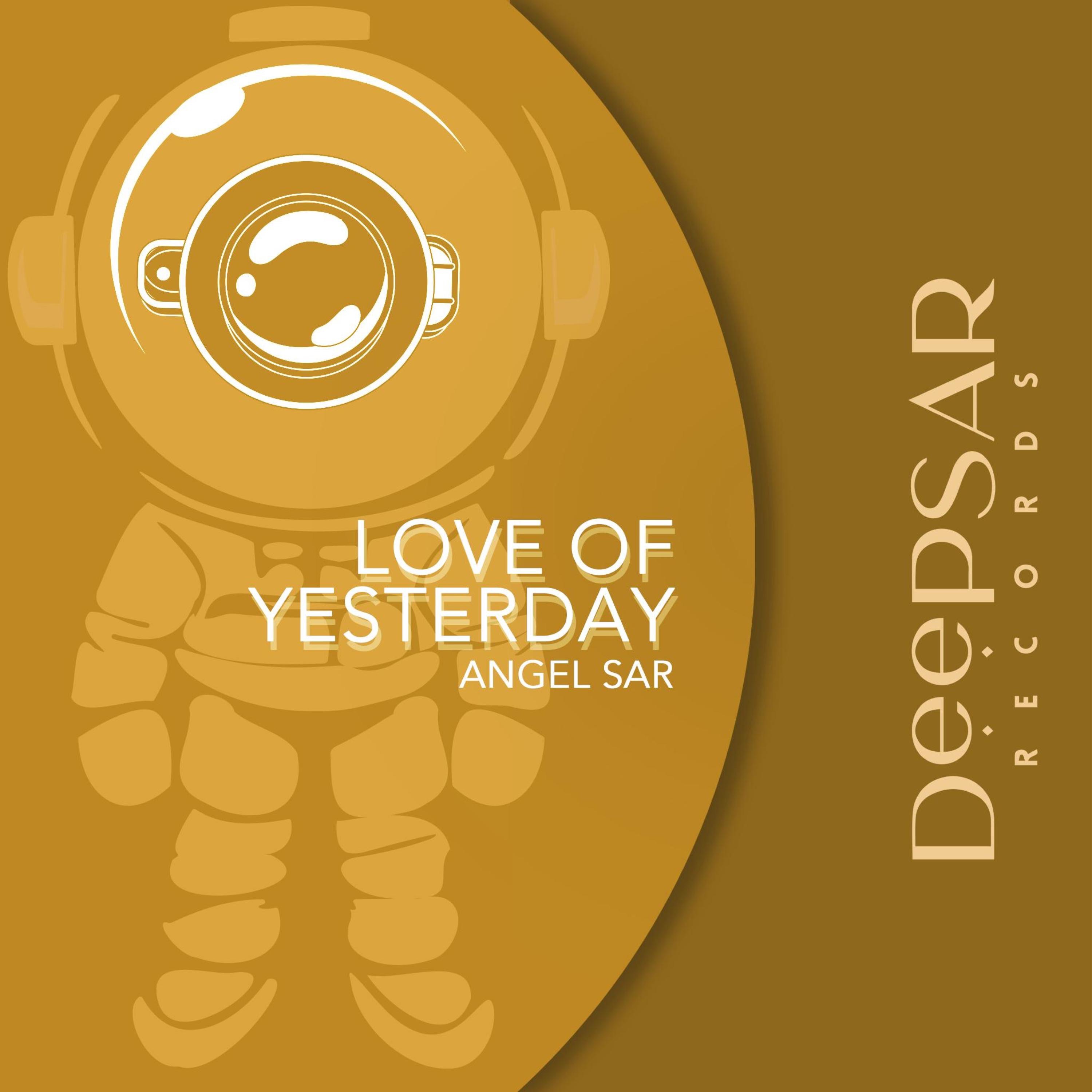 Love of yesterday - Single