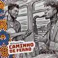 Caminho De Ferro