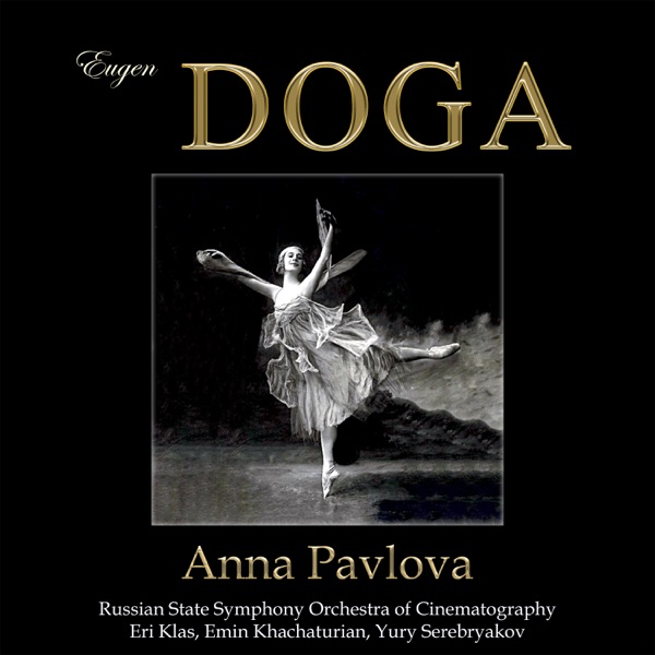 Eugen Doga. Anna Pavlova
