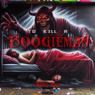 To Kill A Boogieman EP