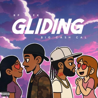 Gliding (feat. Big cashcal) - Single