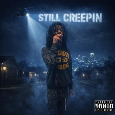 Still Creepin - Single