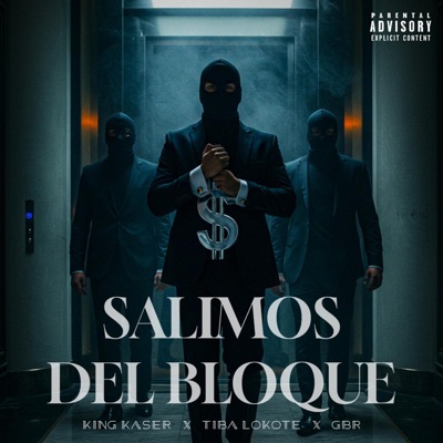 Salimos Del Bloque (feat. GBR Oficial & Tiba Lokote) - Single