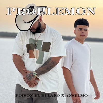 Problemon (feat. Anselmo) - Single