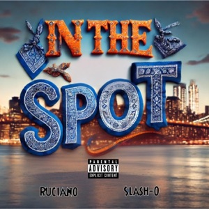 In The Spot (feat. Slash-o)
