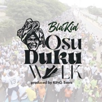 Osu Duku Walk - Single - Blakid
