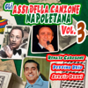 Gli assi della canzone napoletana, Vol. 3 - Renato Carosone, Peppino Brio & Sergio Bruni