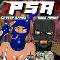 PSA (feat. CRYSSY BANDZ) - Single - Kese Munna