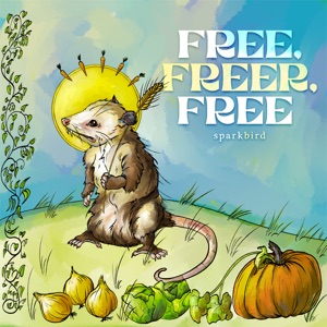Free, Freer, Free - Single