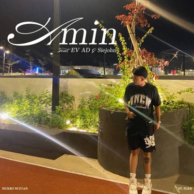 Amin (feat. $aint Chris, EV AD & Siejohn) - Single
