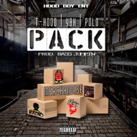 Pack (feat. T Hood, YbH & POLO) - Single - Hood Boy Ent