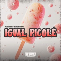 Igual Picolé - Single - MC John JB & DJ Robson MV