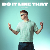 DO IT LIKE THAT