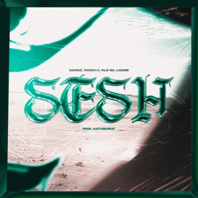 Sesh - Single