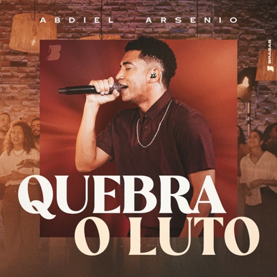 Quebra o Luto (Ao Vivo) - Single