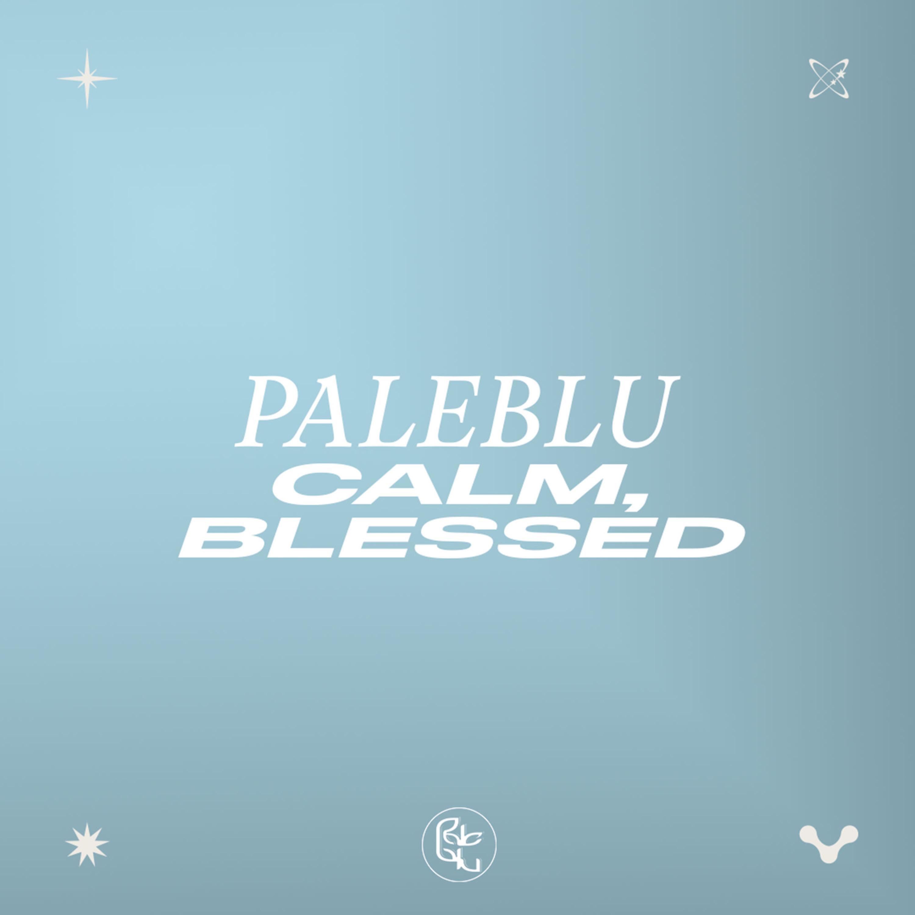 calm, blessed - Single