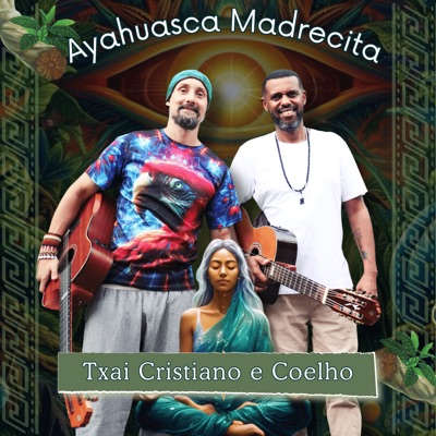 Ayahuasca Madrecita - Single