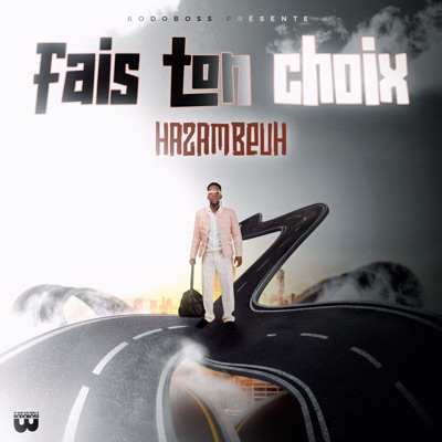 Fais ton choix - Single