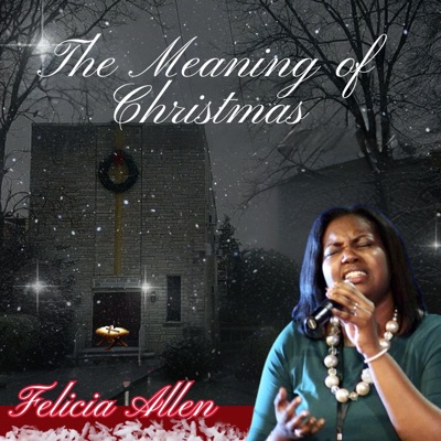 The Meaning of Christmas - EP