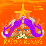 RAÍZES NEGRAS - EP - Lívia Aquino