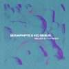 Melody X (2025 Edit) - Bonaparte & Kid Simius