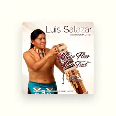 Listen to LuisWuauquikuna, watch music videos, read bio, see tour dates & more!