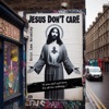 Jesus Don't Care (feat. Ben Laine) - Single