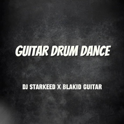 Guitar Drum Dance - Single