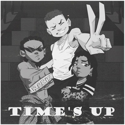 Time's Up (feat. Morelloisart & SYR3) - Single