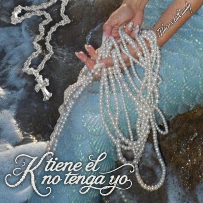 k tiene él k no tenga yo (feat. LilCandy) - Single
