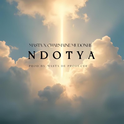 Ndotya (feat. Charmaine Mudonhi) - Single