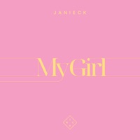 My Girl - Single - Janieck
