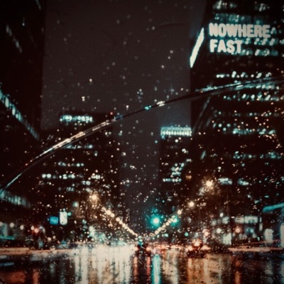 Nowhere Fast - Single