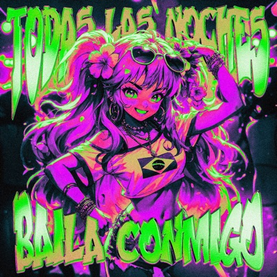 Todas las Noches Baila Conmigo - EP