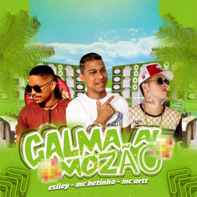 Calma Ai Mozão - Single