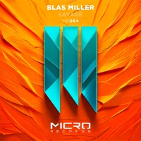 Savage - Single - Blas Miller