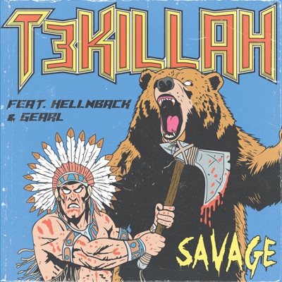 Savage (feat. HellnBack & Gearl) - Single