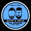 Da Answer (Club Mix) - Single