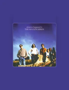 Escucha a The Rockingbirds, mira videos musicales, lee su biografía, consulta las fechas de las gira y más.