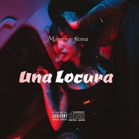 Una Locura - Single - Moreno Fama