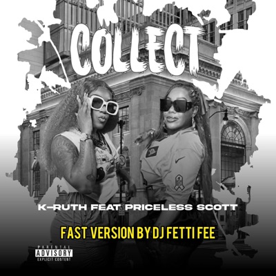 collect (fast) (feat. priceless scott) - Single