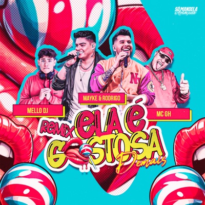 Ela É Gostosa Demais (Remix) - Single
