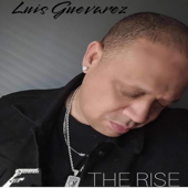 The Rise (Club Extended) - Luis guevarez Cover Art