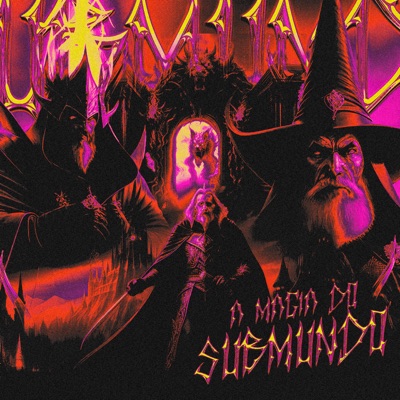A Magia do Submundo - EP