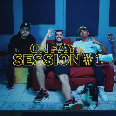 On Faya Session # 1 (feat. Ynrt 769 & Malak G) - Single