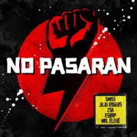 NO PASARAN (feat. Swiss & Die Andern, ZSK, EsRAP & JuJu Rogers) - Single - Mal Élevé