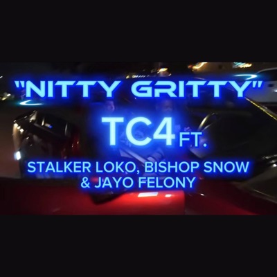 Nitty Gritty (feat. Stalker Loko) - Single