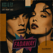 Kiss & Fly